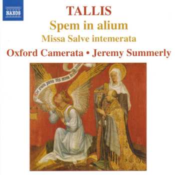 CD Thomas Tallis: Spem In Alium • Missa Salve Intemerata