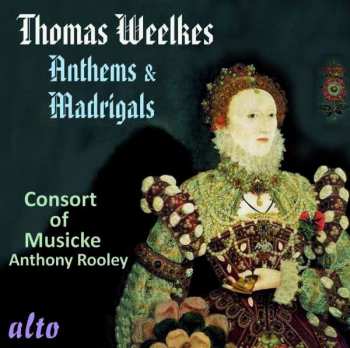 Album Anthony Rooley: Madrigals & Anthems