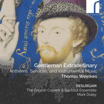 CD The English Cornett And Sackbut Ensemble: Gentleman Extraordinary (Anthems, Services, And Instrumental Music)