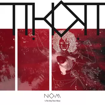 Thot: Now's The Only Time I Know