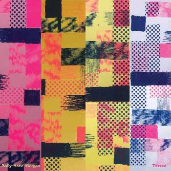 LP Sally Anne Morgan: Thread CLR