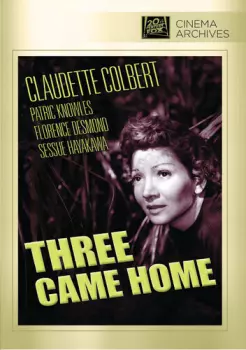 Three Came Home: Three Came Home