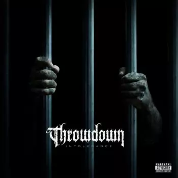 Throwdown: Intolerance