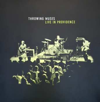 LP Throwing Muses: Live In Providence CLR | LTD