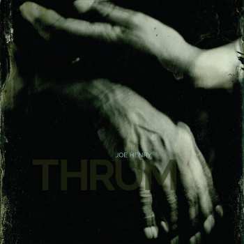 Album Joe Henry: Thrum