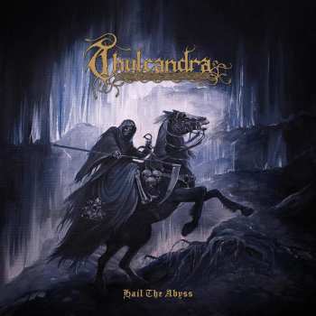 LP Thulcandra: Hail The Abyss (vinyl)
