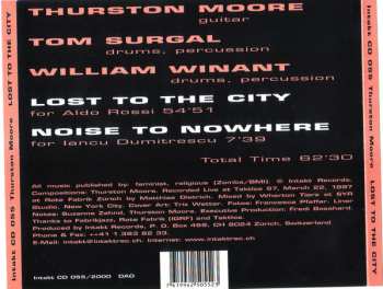 CD Thurston Moore: Lost To The City / Noise To Nowhere