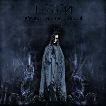 Album Thy Legion: Grand Cosmic Funeral