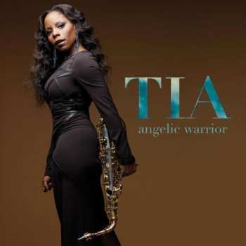 CD Tia Fuller: Angelic Warrior 