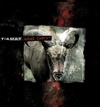 LP Tiamat: Judas Christ LTD | CLR