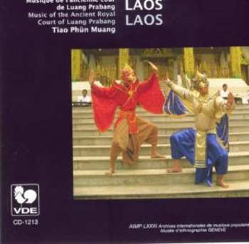 CD Tiao Phün Muang: Laos: Musique De L'ancienne Cour De Luang Prabang = Laos: Music Of The Ancient Royal Court Of Luang Prabang