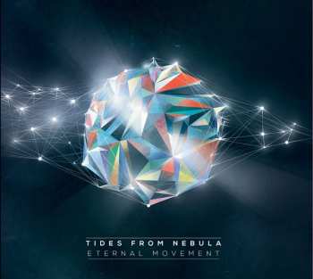 LP/CD Tides From Nebula: Eternal Movement