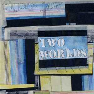 LP Tigers Jaw: Two Worlds CLR | LTD