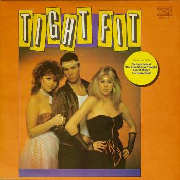 LP Tight Fit: Tight Fit
