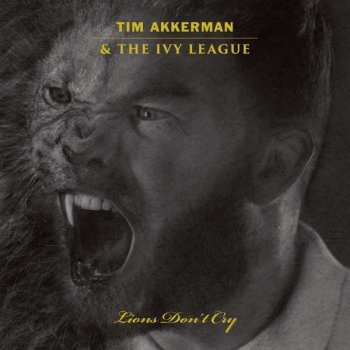 LP Tim Akkerman: Lions Don't Cry