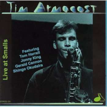 Album Tim Armacost: Live At Armacost
