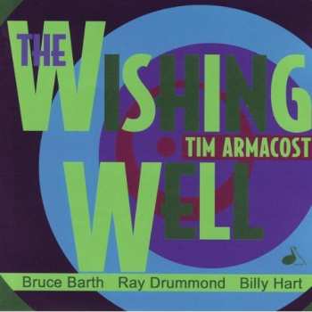 Album Tim Armacost: The Wishing Well