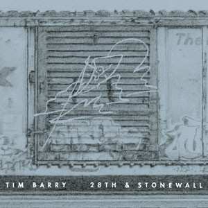Album Tim Barry: 28th & Stonewall