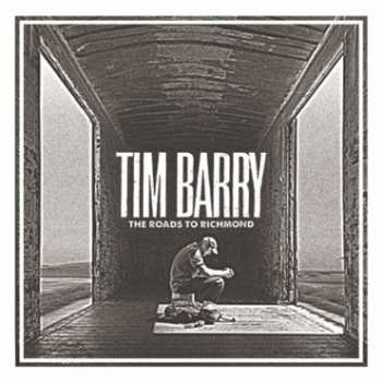 CD Tim Barry: The Roads To Richmond