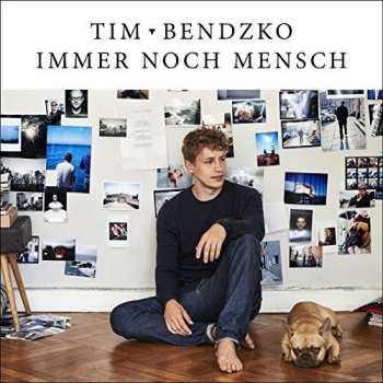 LP/CD Tim Bendzko: Immer Noch Mensch