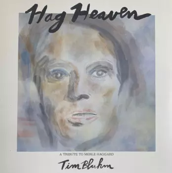 Tim Bluhm: Hag Heaven
