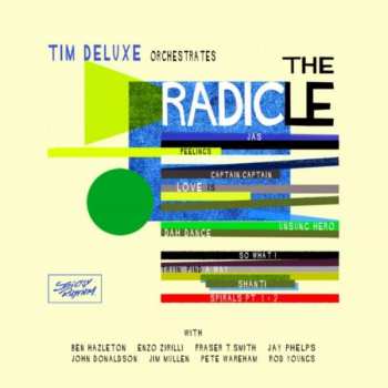 CD Tim Deluxe: The Radicle