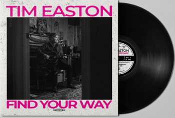 LP Tim Easton: Find Your Way