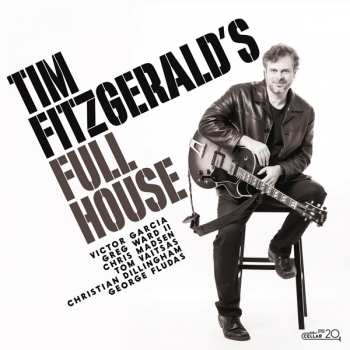 CD Tim Fitzgerald: Tim Fitzgerald's Full House