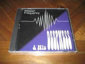 CD Tim Harrington: Master Frequency And His Deepness