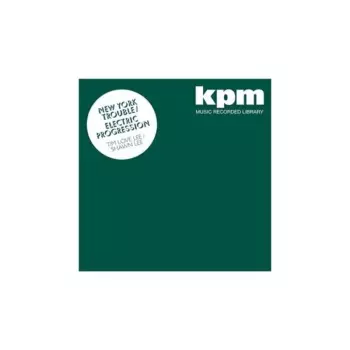 New York Trouble / Electric Progression