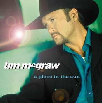 Album Tim McGraw: A Place In The Sun