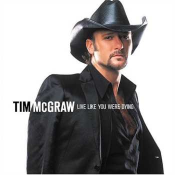 Album Tim McGraw: Live Like You Were Dying
