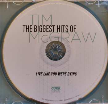 CD Tim McGraw: The Biggest Hits Of Tim McGraw (Live Like You Were Dying)
