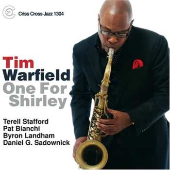 Album Tim Warfield: One For Shirley