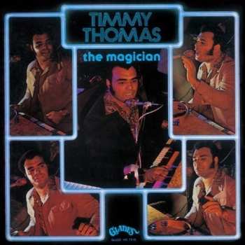 Album Timmy Thomas: The Magician