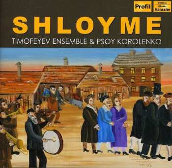 Album Timofeyev Ensemble: Shloyme