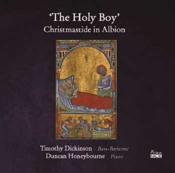CD Duncan Honeybourne: The Holy Boy: Christmastide In Albion
