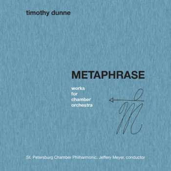 CD Timothy Dunne: Metaphrase