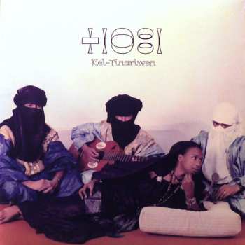 Album Tinariwen: Kel Tinariwen