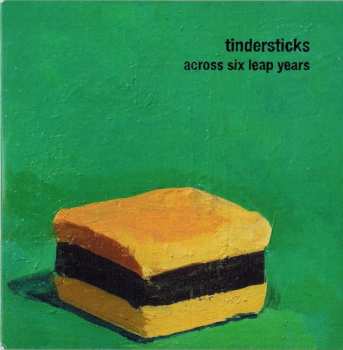 Album Tindersticks: Across Six Leap Years