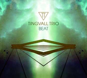 Album Tingvall Trio: Beat