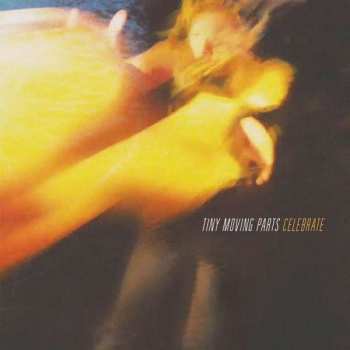 Album Tiny Moving Parts: Celebrate