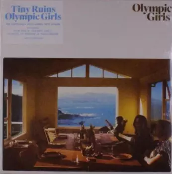 Tiny Ruins: Olympic Girls