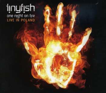 CD Tinyfish: One Night On Fire