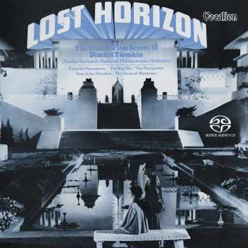 SACD Dimitri Tiomkin: Lost Horizon (The Classic Film Scores Of Dimitri Tiomkin)