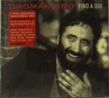 CD Tiromancino: Fino A Qui DIGI