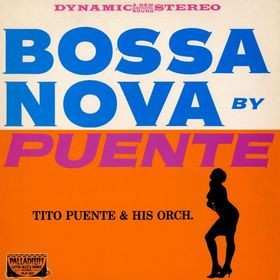 LP Tito Puente And His Orchestra: Bossa Nova
