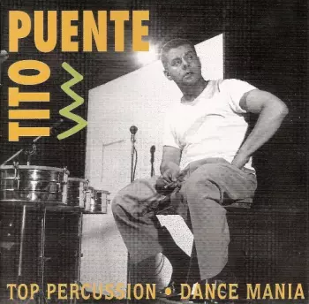 Top Percussion / Dance Mania