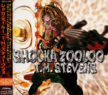 Album T.M. Stevens: Shocka Zooloo