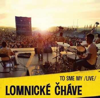 Album Lomnické čháve: To sme my /Live/